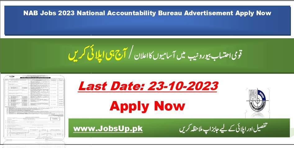 NAB Jobs 2023 National Accountability Bureau Advertisement Apply Now 
